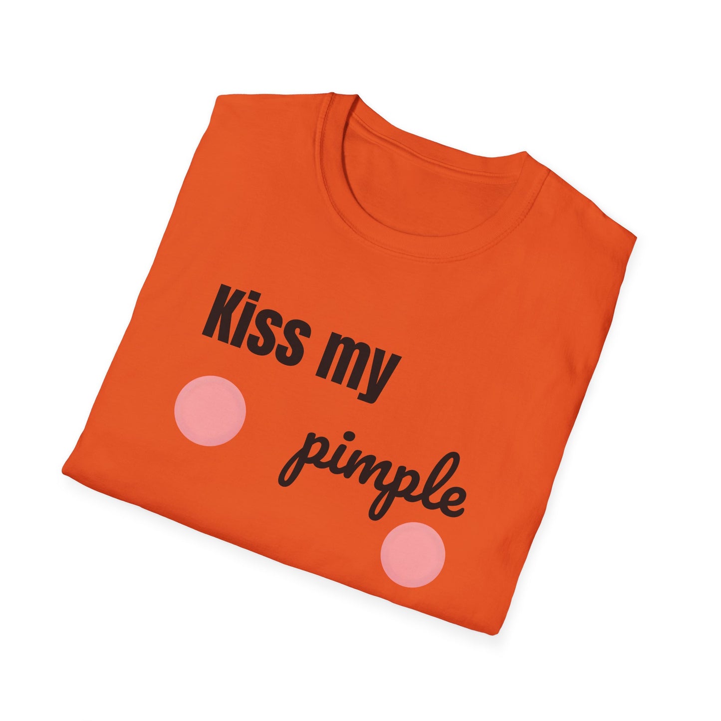 Kiss My Pimple Tee V2 – Bold, Playful, Unapologetic