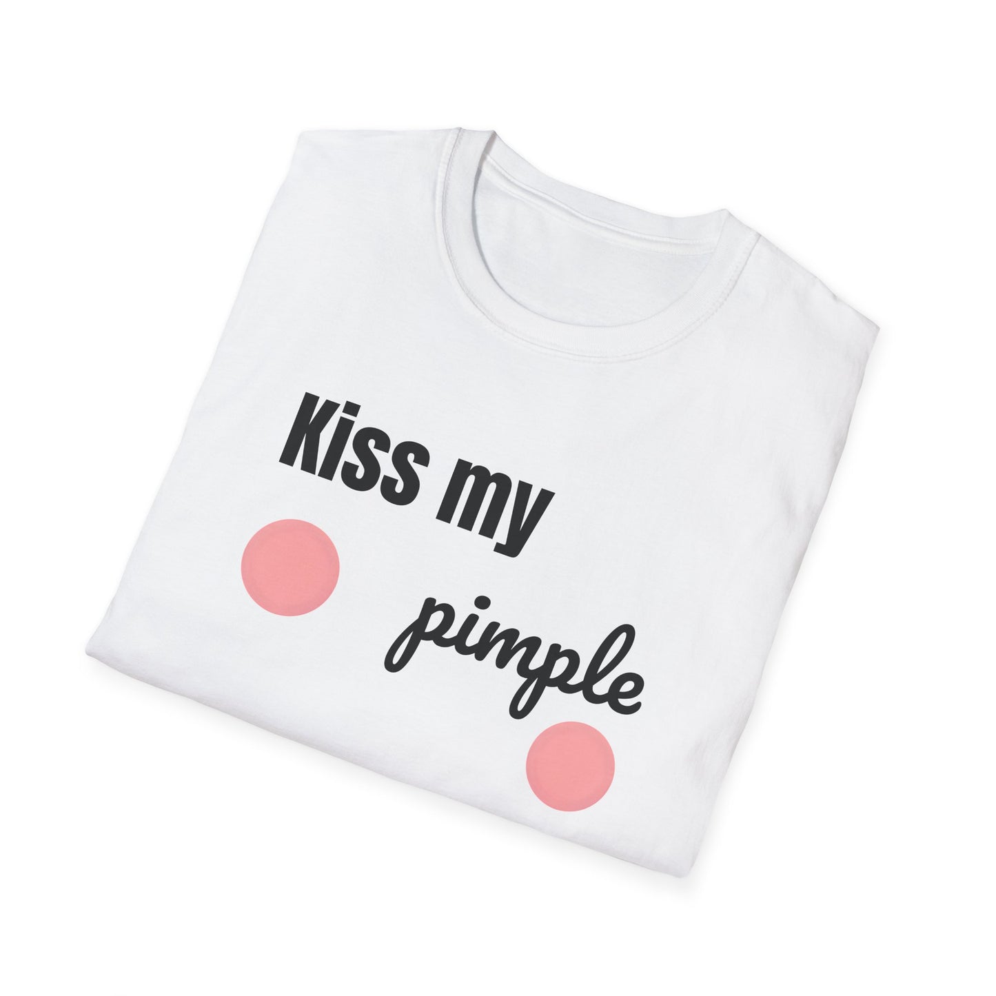 Kiss My Pimple Tee V2 – Bold, Playful, Unapologetic